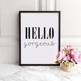 LaLe Living Bild Leinwanddruck mit "HELLO Gorgeous" Schriftzug